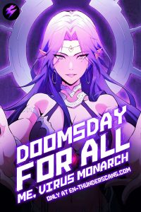 Doomsday for All: Me, Virus Monarch