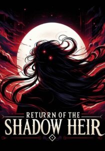 Return Of The Shadow Heir